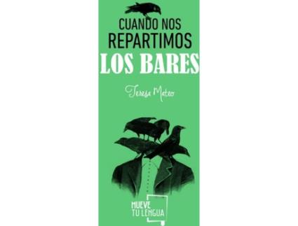 Livro Cuando Nos Repartimos Los Bares