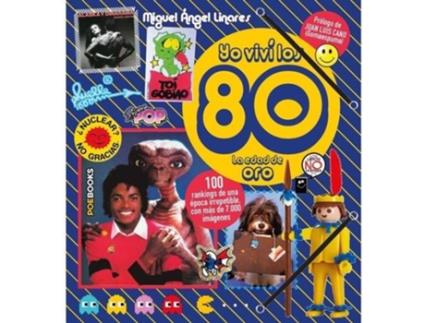 Livro Yo Viví Los 80 de Miguel A. Linares