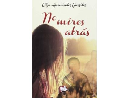 Livro No Mires Atrás
