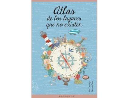 Livro Atlas De Los Lugares Que No Existen de Vários Autores