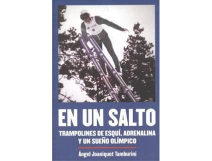 Livro En Un Salto de Joaniquet Tamburini, Angel