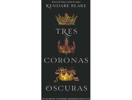 Livro Tres coronas oscuras de Kendare Blake