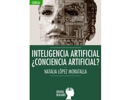 Livro Inteligencia Artificaia: ¿Conciencia Artificail?