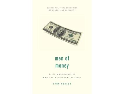 Livro Men of Money de Lynn Horton Chapman University (Inglês - Capa Dura)