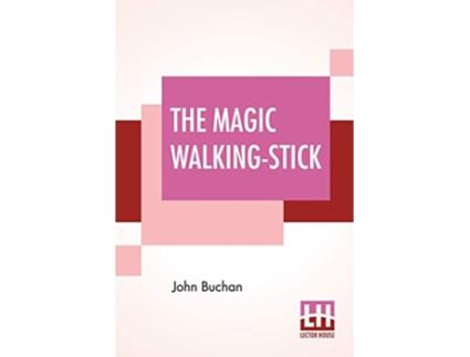 Livro Magic WalkingStick de John Buchan (Inglês)