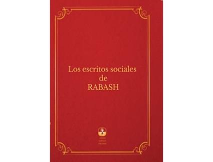 Livro Los Escritos Sociales De Rabash Spanish Edition de Rav Baruch Shalom Ashlag (Espanhol)