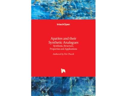 Livro Apatites and their Synthetic Analogues de Petr Ptácek (Inglês - Capa Dura)