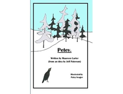Livro Petey Missing the Migration Petey and His Family de Maureen Larter (Inglês)