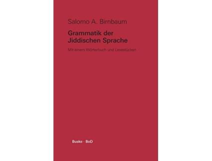 Livro Grammatik der Jiddischen Sprache German Edition de Salomo A Birnbaum (Alemão)