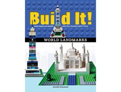 Livro Build It World Landmarks Make Supercool Models with your Favorite LEGO® Parts Brick Books 4 de Jennifer Kemmeter (Inglês)
