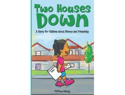 Livro Two Houses Down de Tiffany Obeng (Inglês)