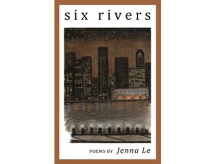 Livro Six Rivers de Jenna Le (Inglês)