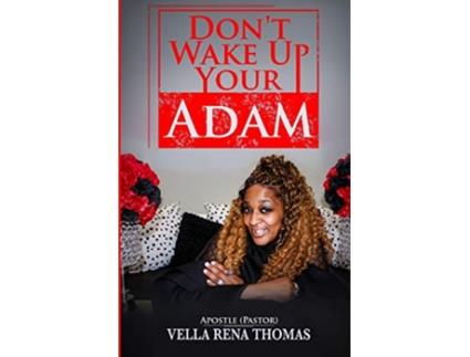 Livro Dont Wake Up Your Adam de Vella Rena Thomas (Inglês)