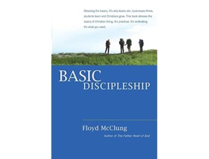 Livro Basic Discipleship de Floyd McClung (Inglês)