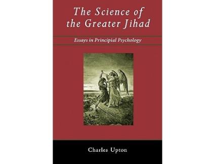 Livro Science of the Greater Jihad de Charles Upton (Inglês)