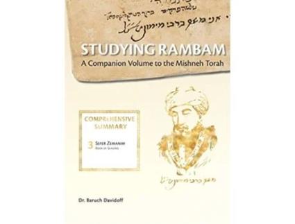 Livro Studying Rambam A Companion Volume to the Mishneh Torah Comprehensive Summary Volume 2 de Baruch Bradley Davidoff (Inglês)