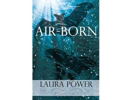 Livro AirBorn de Laura Power (Inglês)