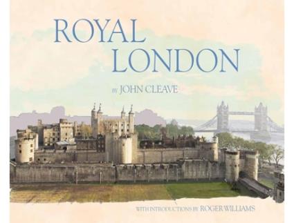 Livro Royal London de John Cleave e Roger Williams (Inglês - Capa Dura)