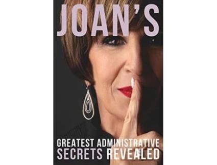Livro Joans Greatest Administrative Secrets Revealed de Joan M Burge (Inglês)