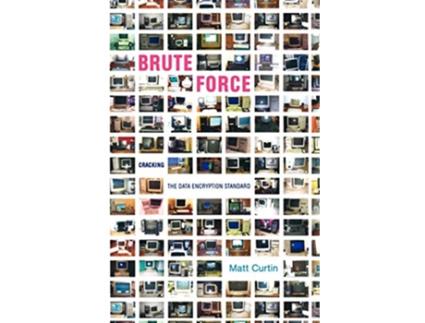 Livro Brute Force de Matt Curtin (Inglês)