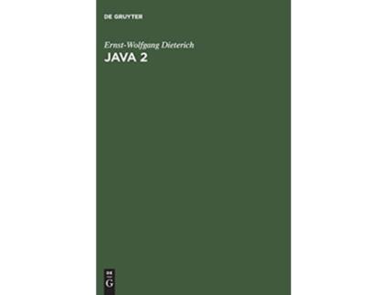 Livro Java 2 German Edition de Ernst-Wolfgang Dieterich (Alemão - Capa Dura)