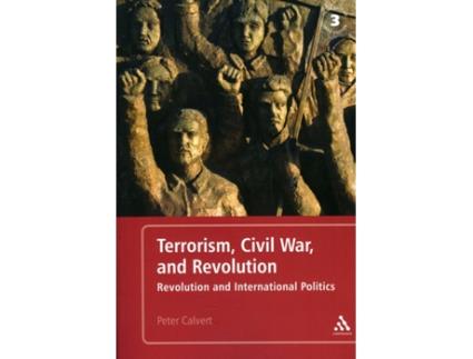 Livro Terrorism, Civil War, and Revolution de Peter Calvert (Inglês)