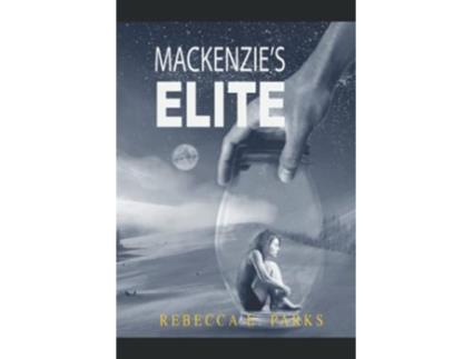 Livro Mackenzies Elite de Rebecca Parks (Inglês)