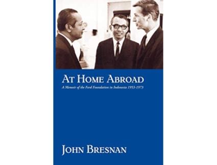 Livro At Home Abroad de John Bresnan (Inglês)
