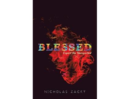 Livro Blessed Expect the Unexpected de Nicholas Zacky (Inglês)