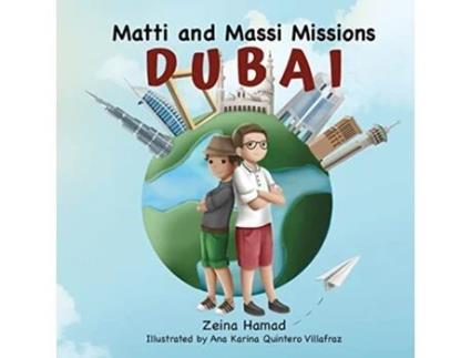 Livro Matti and Massi Missions Dubai de Zeina Hamad (Inglês)