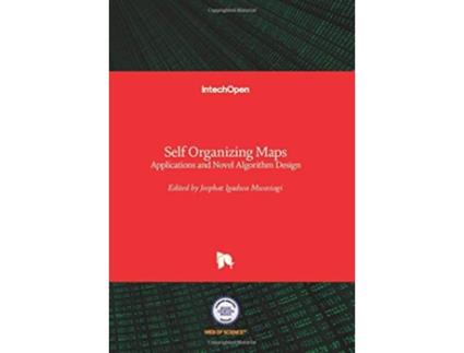 Livro Self Organizing Maps de Ryotaro Kamimura (Inglês - Capa Dura)