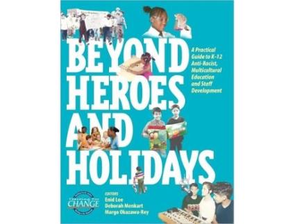 Livro Beyond Heroes and Holidays A Practical Guide to K 12 Anti Racist Multicultural Education and Staff Development de Enid Lee (Inglês)