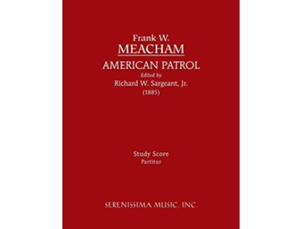 Livro American Patrol de Frank W Meacham (Inglês)
