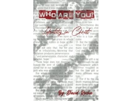 Livro Who are You Identity in Christ de David Marmolejo Rocha (Inglês)