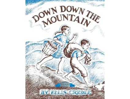 Livro Down Down the Mountain de Ellis Credle (Inglês)