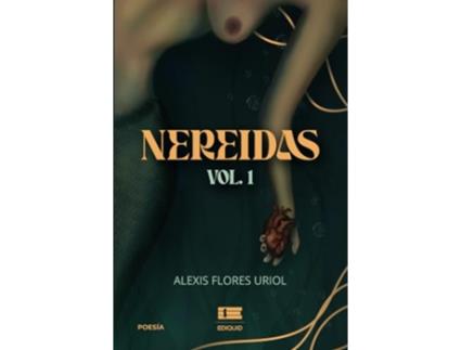 Livro Nereidas Vol 1 de Alexis Flores Uriol (Português)