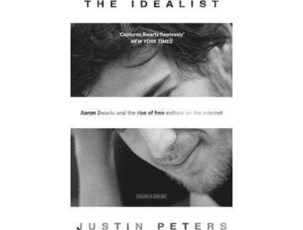 Livro The Idealist de Justin Peters