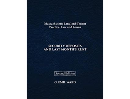Livro Massachusetts LandlordTenant Practice Law and Forms de G Emil Ward (Inglês)