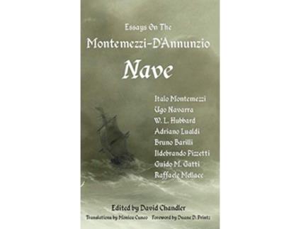 Livro Essays on the MontemezziDAnnunzio Nave 2nd Edition de Printz Duane D (Inglês)