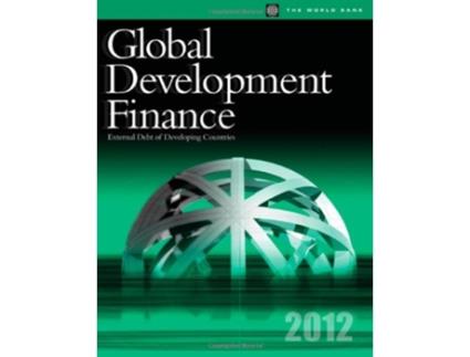 Livro Global Development Finance 2012 External Debt of Developing Countries de World Bank (Inglês)