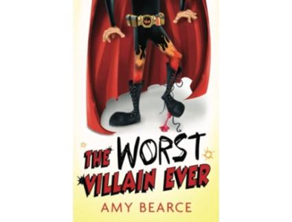 Livro The Worst Villain Ever de Amy Bearce (Inglês)