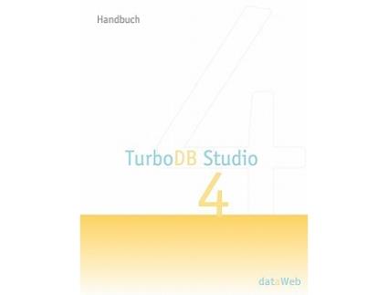 Livro TurboDB Studio Handbuch German Edition de Robert Probst, Peter Pohmann et al. (Alemão)