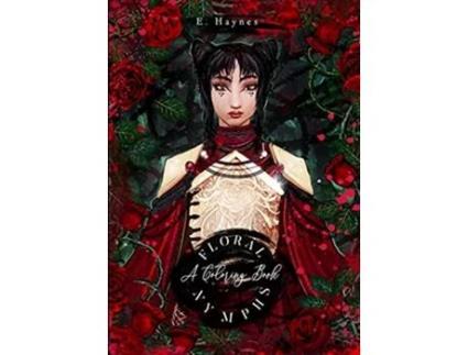 Livro Floral Nymphs A coloring book de E Haynes (Inglês)