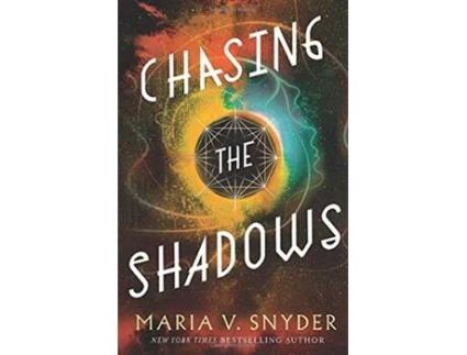 Livro Chasing the Shadows Sentinels of the Galaxy de Maria V Snyder (Inglês)