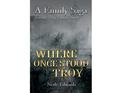 Livro A Family Saga Volume Two de Neale Edwards (Inglês)