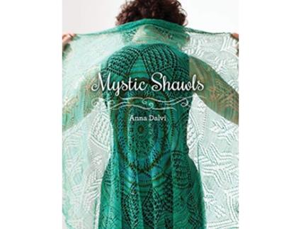 Livro Mystic Shawls de Anna Dalvi (Inglês)