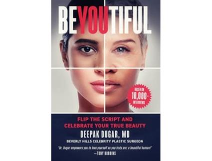 Livro BeYOUtiful Flip the Script and Celebrate Your True Beauty de Deepak Dugar (Inglês)