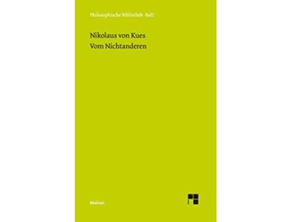 Livro Schriften in deutscher Übersetzung Vom Nichtanderen German Edition de Nikolaus Von Kues (Alemão - Capa Dura)