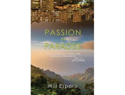 Livro Passion In Paradise de Will Espero (Inglês)