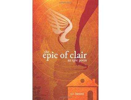 Livro The Epic of Clair de Eric Charles Hansen (Inglês)